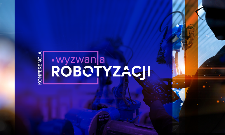 Wyzwania Robotyzacji 2023